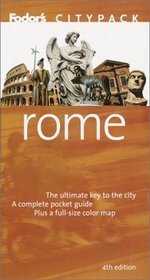 Fodor's Citypack Rome, 4th Edition (Citypacks)