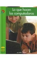 Lo Que Hacen Las Computadoras (Yellow Umbrella Books (Spanish))