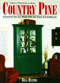 Country pine projects (Reader's Digest Woodworking)