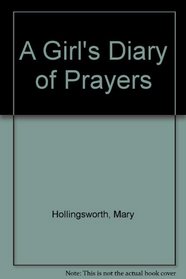 A Girl's Diary of Prayers