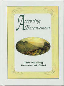 Accepting Bereavement