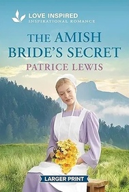 The Amish Bride's Secret: An Uplifting Inspirational Romance