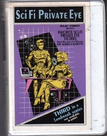 Sci Fi Private Eye (Landmark Series, No 3/Audio Cassettes)