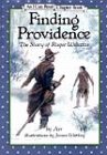 Finding Providence: The Story of Roger Williams (An I Can Read Chapter Book)