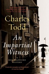 An Impartial Witness (Bess Crawford, Bk 2)