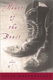 Heart of the Beast : A Novel
