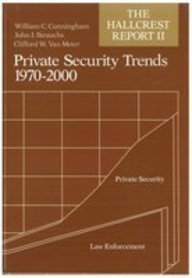 Private Security Trends 1970-2000 The Halcrest Report 2