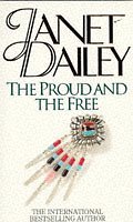 Proud and the Free, the (Spanish Edition)