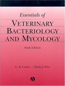 Essentials of Veterinary Bacteriology and Mycology (Essentials Of Veterinary Microbiology)