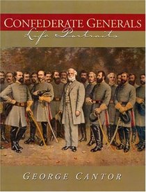 Confederate Generals: Life Portraits