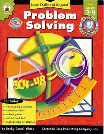 Problem Solving: Grade Level 3-4 (Basic Skills & Beyond)