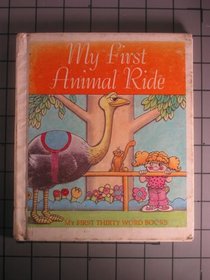 My First Animal Ride (My First Thirty Word Books)
