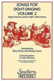 Songs for Sight Singing - Volume 2: Junior High/High School Edition SAB Book