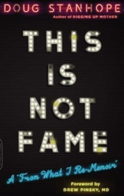 This Is Not Fame: A 