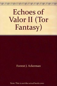 Echoes of Valor II (Tor Fantasy)