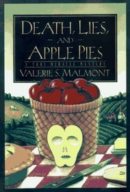 Death Lies And Apple Pies (Tori Miracle, Bk 2)