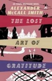 The Lost Art of Gratitude [Large Print]: 16 Point