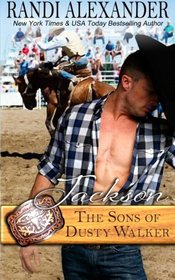 Jackson: The Sons of Dusty Walker (Volume 2)
