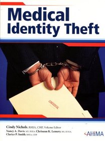 Medical Identity Theft