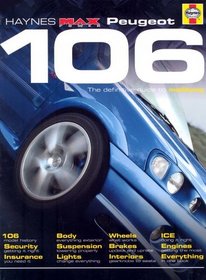 Peugeot 106: The Definitive Guide to Modifying (Haynes 