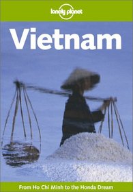 Lonely Planet Vietnam (Vietnam, 6th ed)