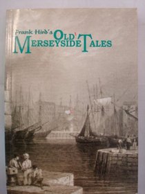 Old Mersyside Tales