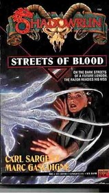 Streets of Blood (Shadowrun, No 8)