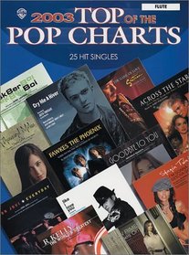 2003 Top of the Pop Charts: 25 Hit Singles Flute