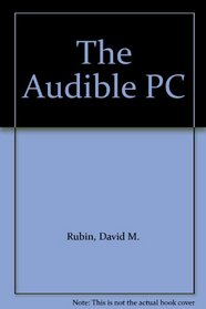 The Audible PC