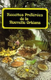 Recettes Preferees De LA Nouvelle Orleans