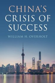 China's Crisis of Success