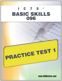 ICTS Basic Skills 096 Practice Test 1