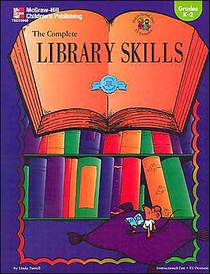 Complete Library Skills: Grade K - 2 (The Complete Library Skills Series)