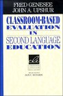 Classroom-Based Evaluation in Second Language Education (Cambridge Language Education)