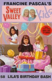 Lila's Birthday Bash (Sweet Valley Kids)