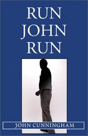 Run John Run