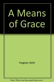 A Means of Grace
