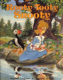 Rooty Tooty Snooty (Snuffin Chronicles)