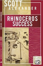 Rhinoceros Success (The Official book from the head Rhino himself.)