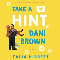 Take a Hint, Dani Brown: A Novel (The Brown Sisters Series) (The Brown Sisters Series, 2)