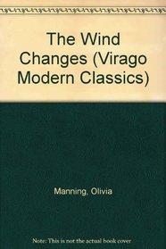 The Wind Changes (Virago Modern Classics)