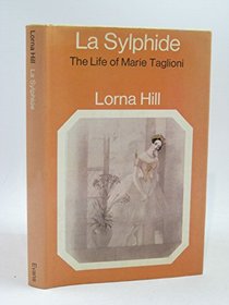 Sylphide: Marie Taglioni