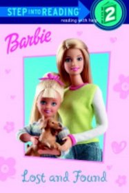 Barbie: Lost and Found (Step-Into-Reading, Step 2)