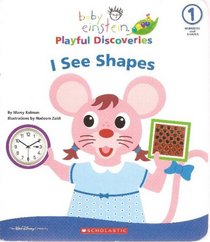 I See Shapes (Baby Einstein Playful Discoveries)
