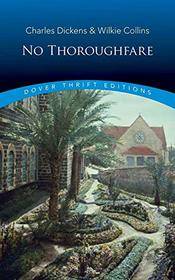 No Thoroughfare (Dover Thrift Editions)