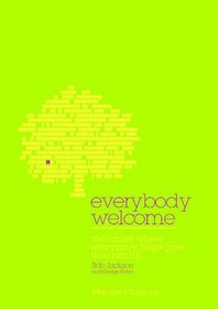 Everybody Welcome: Course Member's Booklet: The Course Where Everybody Helps Grow Their Church