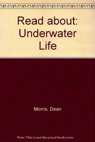Read about: Underwater Life