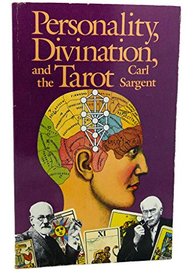 Personality, Divination and the Tarot