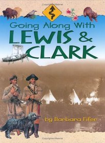 Going Along with Lewis & Clark