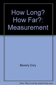 How Long? How Far?: Measurement (Investigations in Number, Data, and Space)